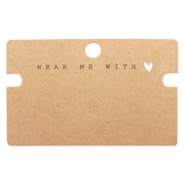 Kaartjes voor sieraden "Wear Me With ♥" Brown