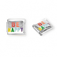 Italian charms losse schakels van Stainless steel Roestvrij staal(RVS) "Be happy" Silver-multicolour