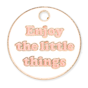 Metaal bedels "Enjoy the little things" Gold-white-light pink